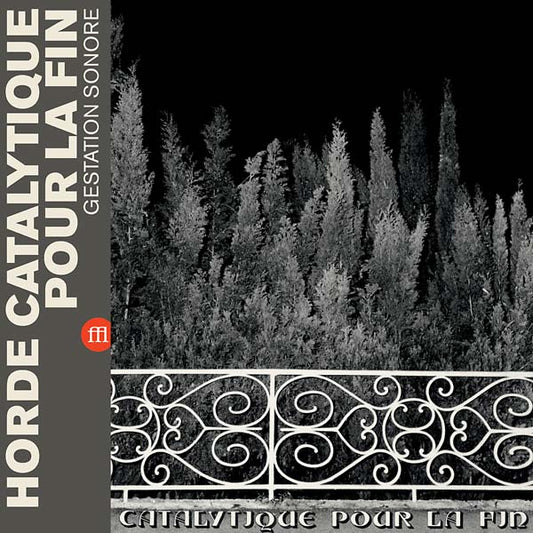HORDE CATALYTIQUE POUR LA FIN - Gestation Sonore (Red Vinyl) |