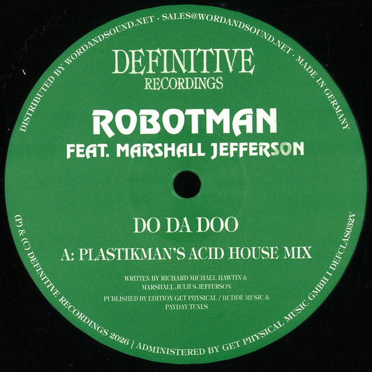 Robotman feat. Marshall Jefferson - Do Da Doo Rmx (VINYL 12" Definitive) | NEW - HOUSE/ACID *NEW*