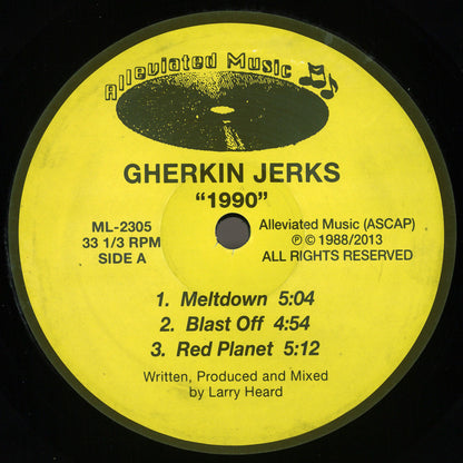 Gherkin Jerks - (PRESALE TBD) 1990 (VINYL 12" Alleviated) | NEW - HOUSE/ACID *NEW*