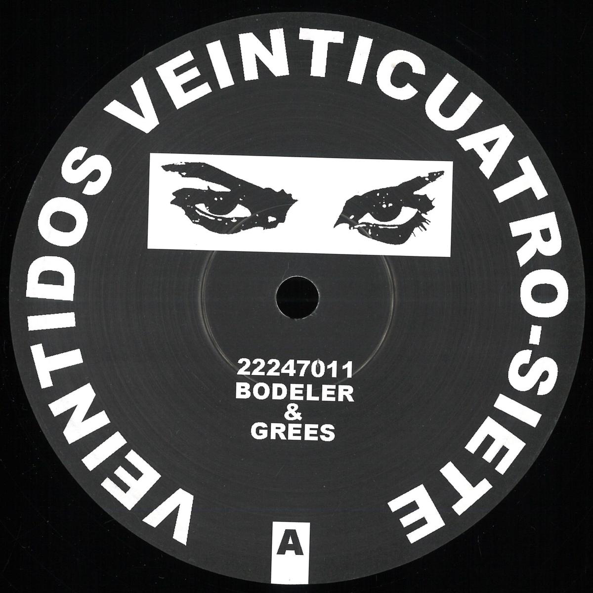 Bodeler & Grees - 22247011 (VINYL 12" 22Recordings) | NEW - HOUSE/ACID *NEW*