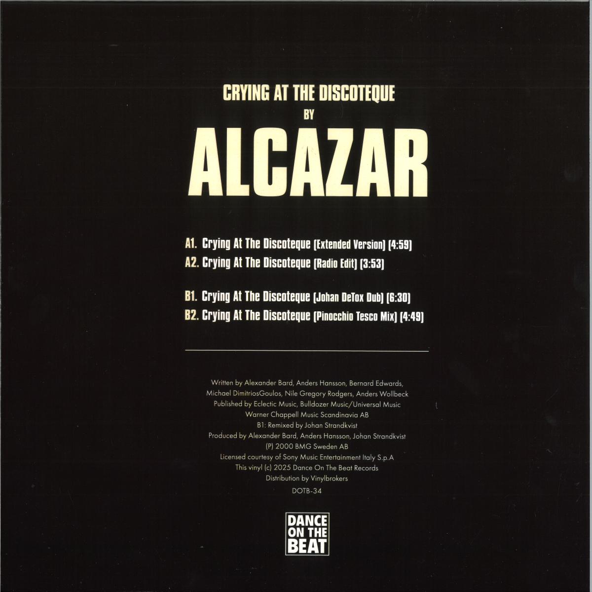 Alcazar - Crying at the Discoteque (VINYL 12" Dance On The Beat DOTB-34 2025) | Mint (M) Mint (M) - HOUSE/DISCO *NEW*