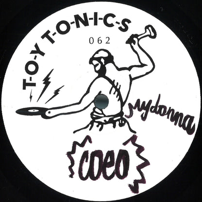 COEO - (PRESALE 10/8/26) Mydonna (VINYL 12" Toy Tonics) | NEW - HOUSE/DISCO *NEW*