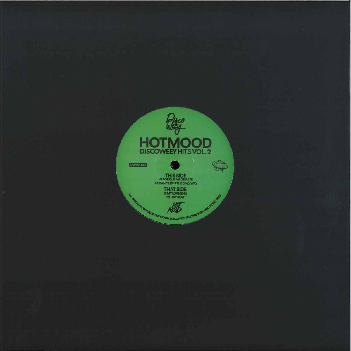 Hotmood - Discoweey Hits Vol 2 (VINYL 12" Discoweey) | NEW - HOUSE/DISCO *NEW*