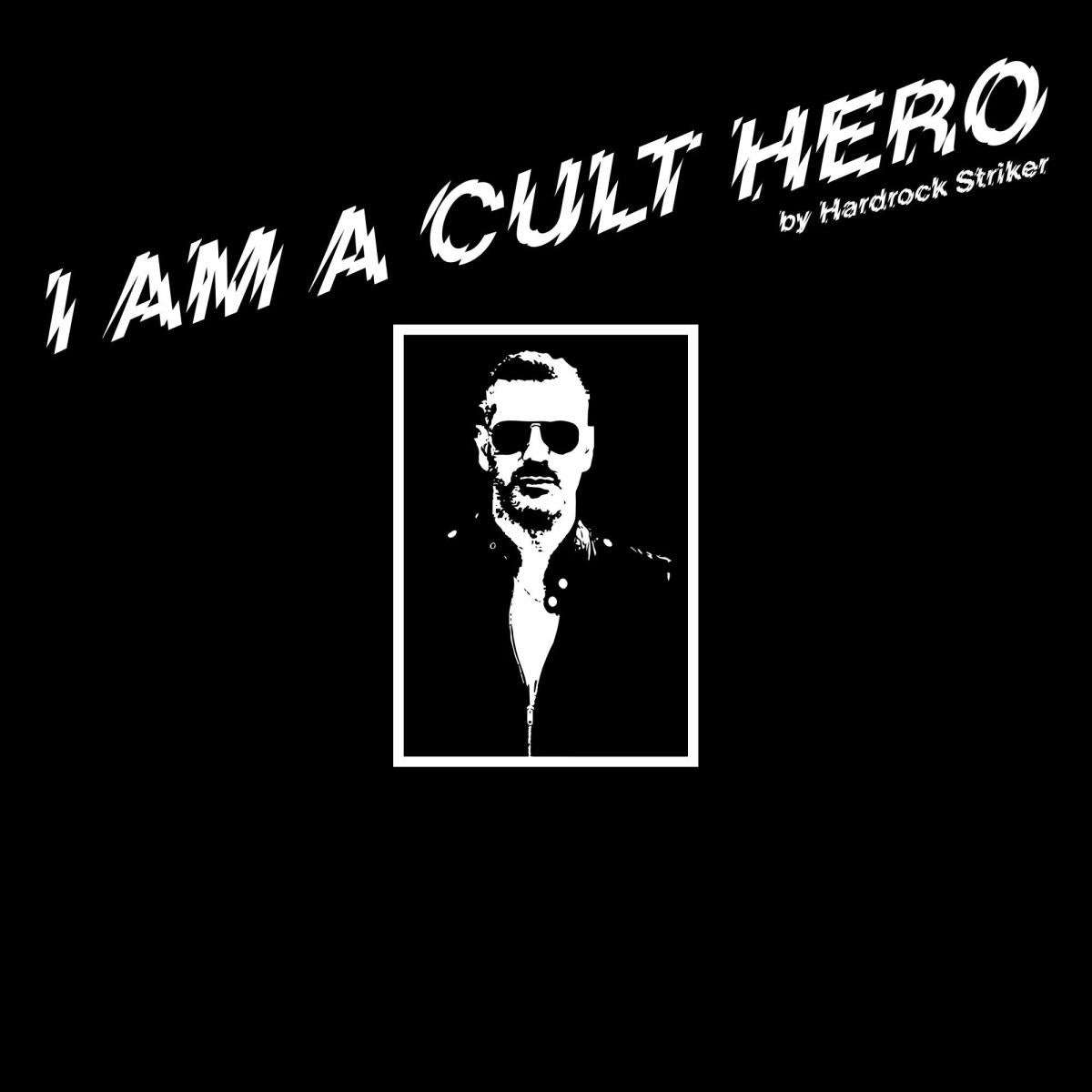 Hardrock Striker - (PRESALE TBD) I Am A Cult Hero (VINYL 12" Skylax) | NEW - HOUSE/DISCO *NEW*