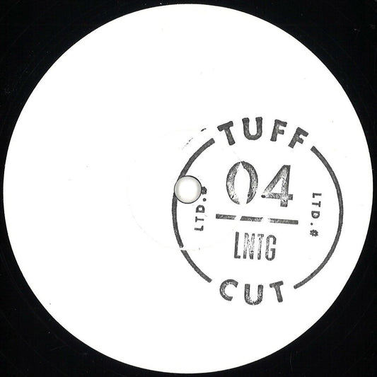 LNTG - Tuff Cut 04 (VINYL 12" Tuff Cut) | NEW - HOUSE/DISCO *NEW*
