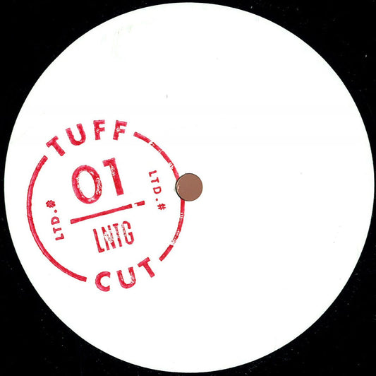LNTG - Tuff Cut 01 (VINYL 12" Tuff Cut) | NEW - HOUSE/DISCO *NEW*