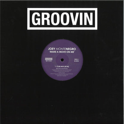 Joey Montenegro - Make A Move On Me (VINYL 12" Groovin Recordings GR-12135) | NEW Mint (M) Mint (M) - HOUSE/DISCO *NEW*