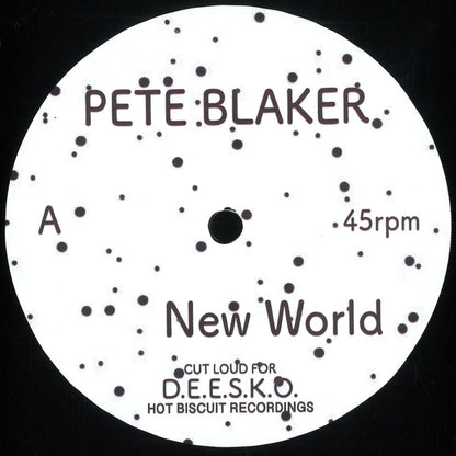 Pete Blaker - New World (VINYL 12" Hot Biscuit) | NEW - HOUSE/DISCO *NEW*