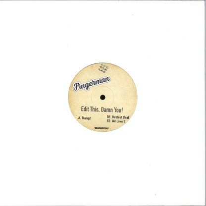 Fingerman - Edit This, Damn You! (VINYL 12" Wax Digits Music) | NEW - HOUSE/DISCO *NEW*
