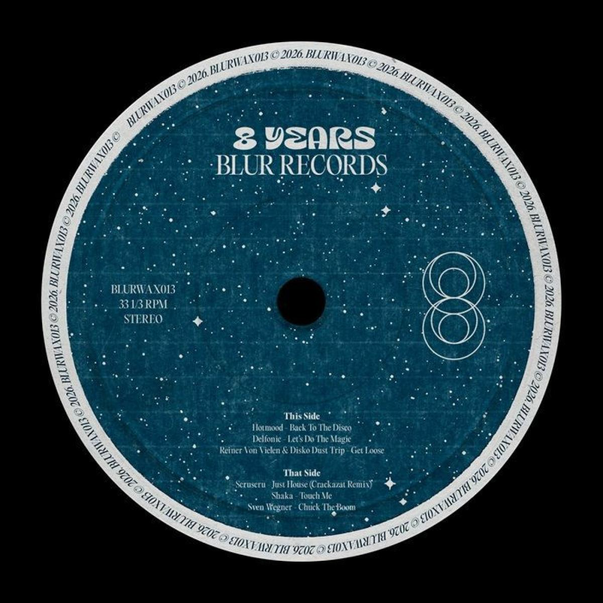 Various - (PRESALE 7/13/26) 8 Years Of Blur Records Vol 1 (VINYL) | Mint (M) Mint (M) - HOUSE/DISCO *NEW*