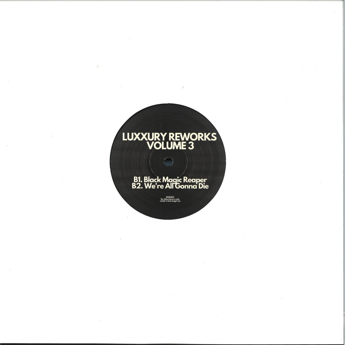 Luxxury - Luxxury Reworks Volume 3 (VINYL 12" Exxpensive Sounding Music) | NEW - HOUSE/DISCO *NEW*