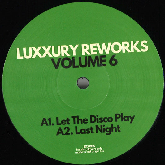 Luxxury - Luxxury Reworks Volume 6 (VINYL 12" Exxpensive Sounding Music) | NEW - HOUSE/DISCO *NEW*