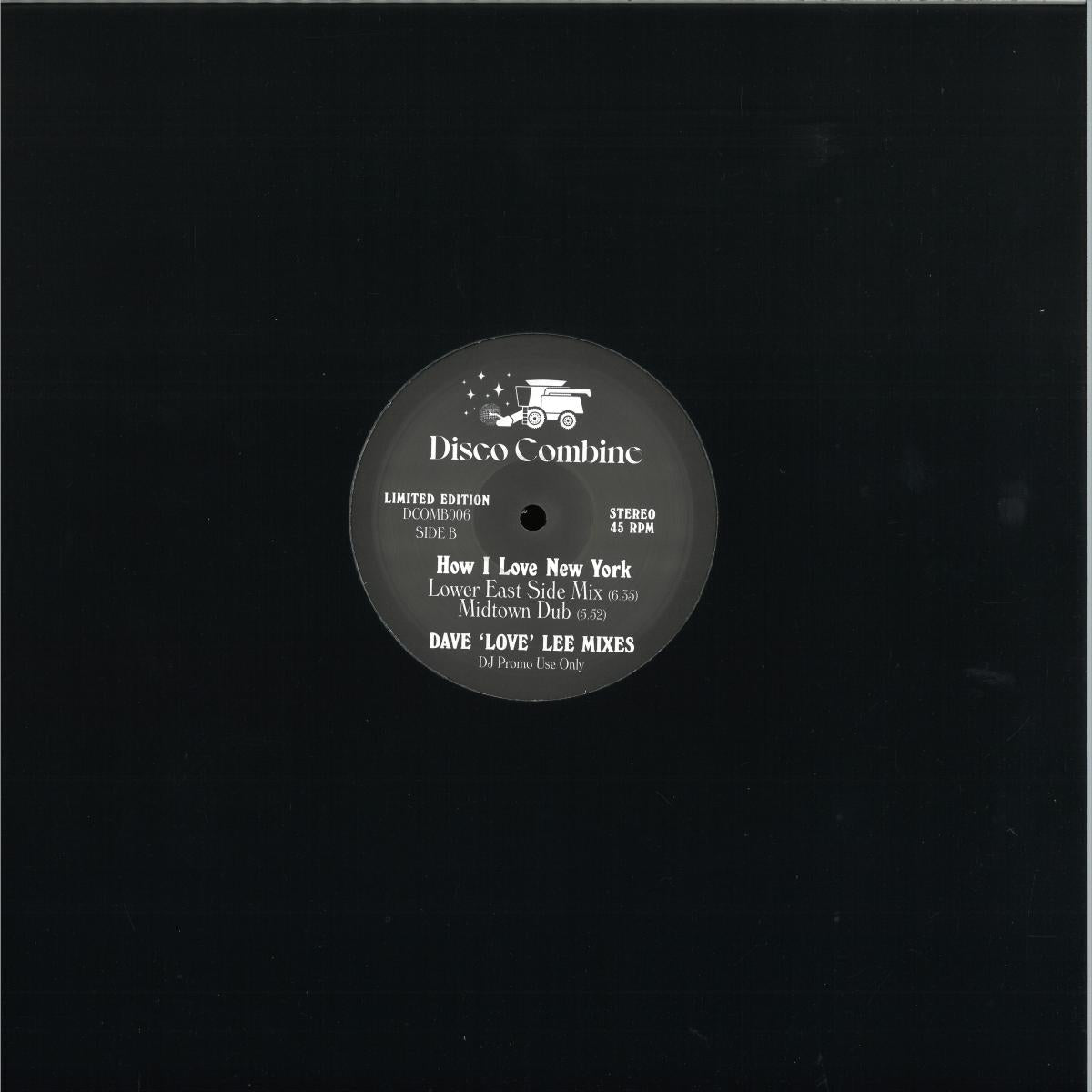 Disco Combine - Lovin' You / How I Love New York (Dave 'Love' Lee Mixes) (VINYL 12" Disco Combine DCOMB006) | NEW Mint (M) Mint (M) - HOUSE/DISCO *NEW*