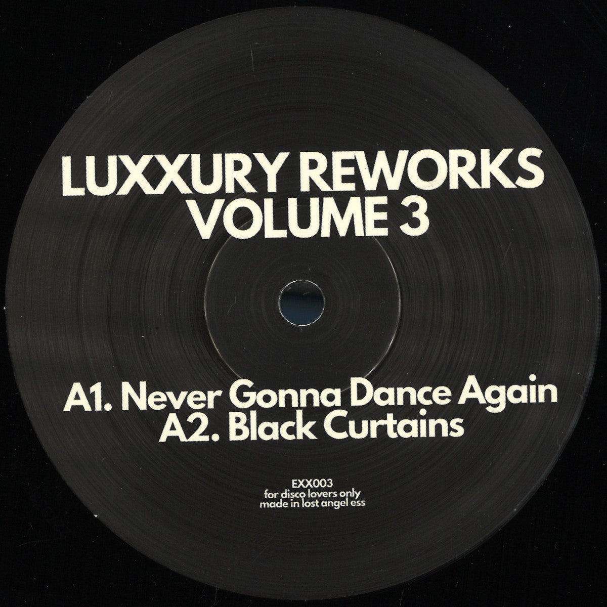 Luxxury - Luxxury Reworks Volume 3 (VINYL 12" Exxpensive Sounding Music) | NEW - HOUSE/DISCO *NEW*