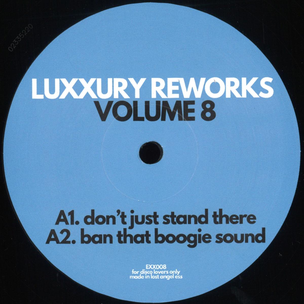 Luxxury - Luxxury Reworks Volume 8 (VINYL 12" Exxpensive Sounding Music) | NEW - HOUSE/DISCO *NEW*