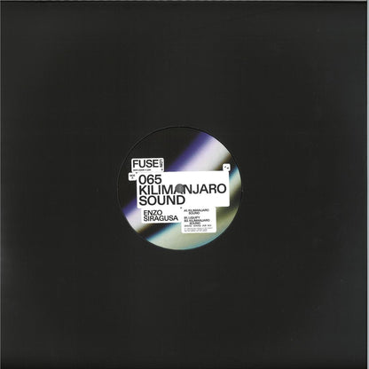 Enzo Siragusa - Kilimanjaro Sound (VINYL 12" Fuse London) | NEW - HOUSE/GARAGE *NEW*