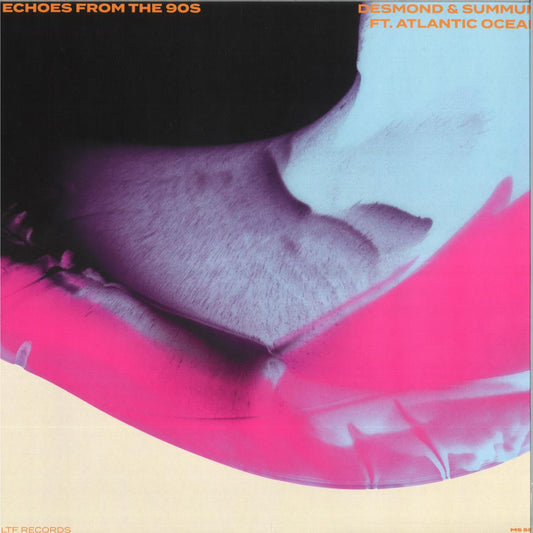 Desmond & Summum feat. Atlantic Ocean - Echoes From The 90s (VINYL 12" High Fashion Music) | NEW - HOUSE/GARAGE *NEW*