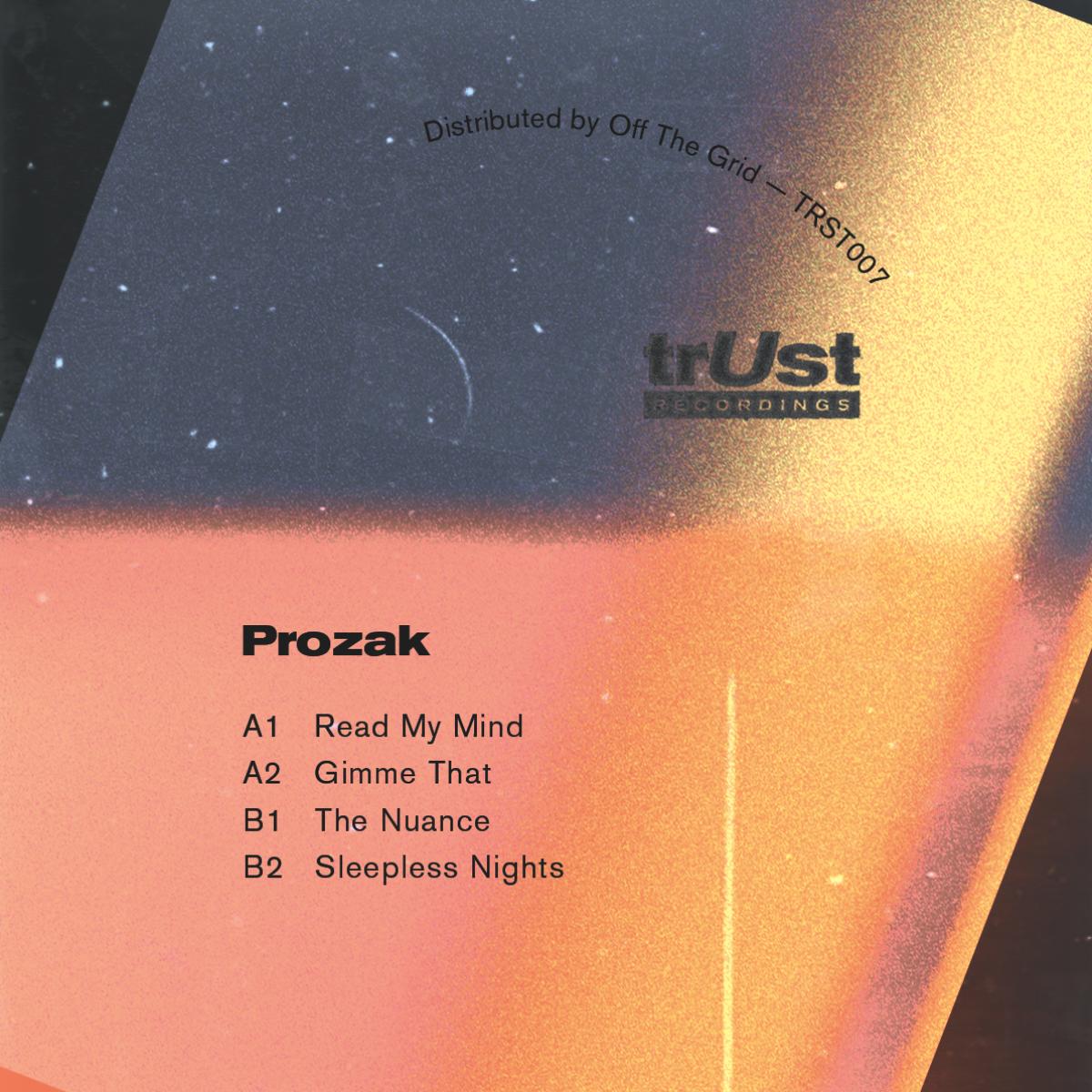 Prozak - (PRESALE 9/25/26) Read My Mind (VINYL 12" trUst) | NEW - HOUSE/GARAGE *NEW*