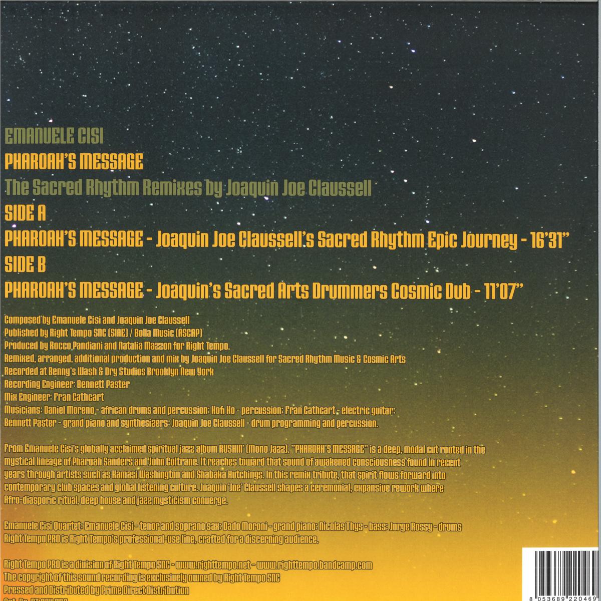 Emanuele Cisi - Pharoah’s Message – Joe Claussell Sacred Rhythm Remixes (VINYL 12" Right Tempo Pro RT004PRO 2026) | Mint (M) Mint (M) - HOUSE/LATIN *NEW*
