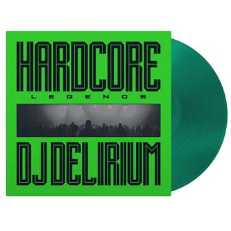 (PRE-ORDER 12/12/25) Hardcore Legends (Translucent Green Vinyl) | Mint (M) Mint (M) - HOUSE *NEW/COLOR*