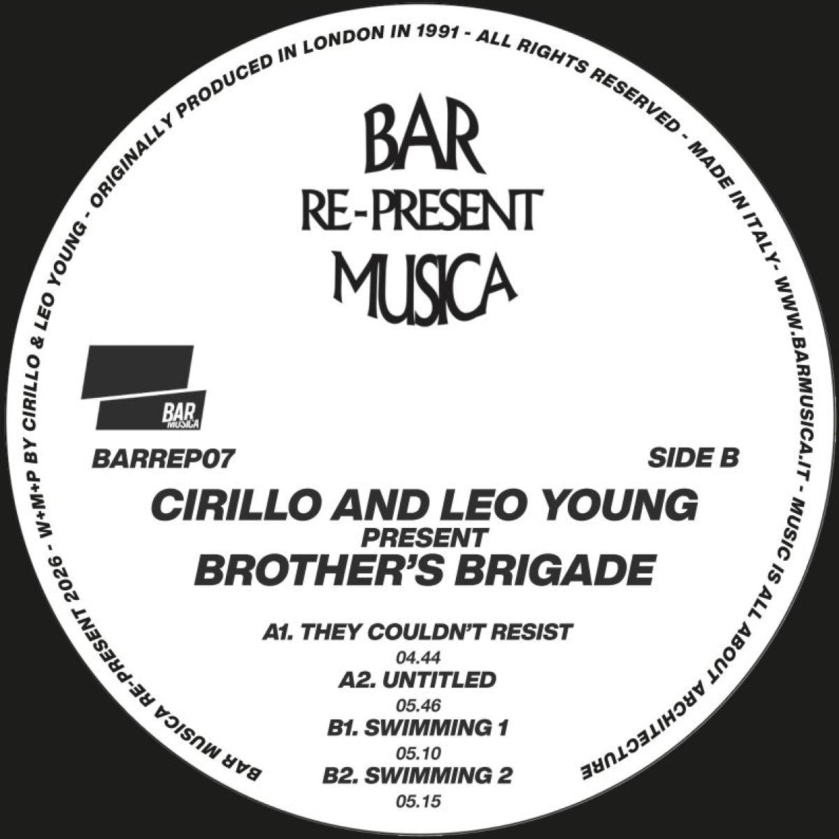 Cirillo And Leo Young present - (PRESALE TBD) Brother's Brigade (VINYL 12" BAR Musica BARREP07 2026) | NEW - HOUSE *NEW*