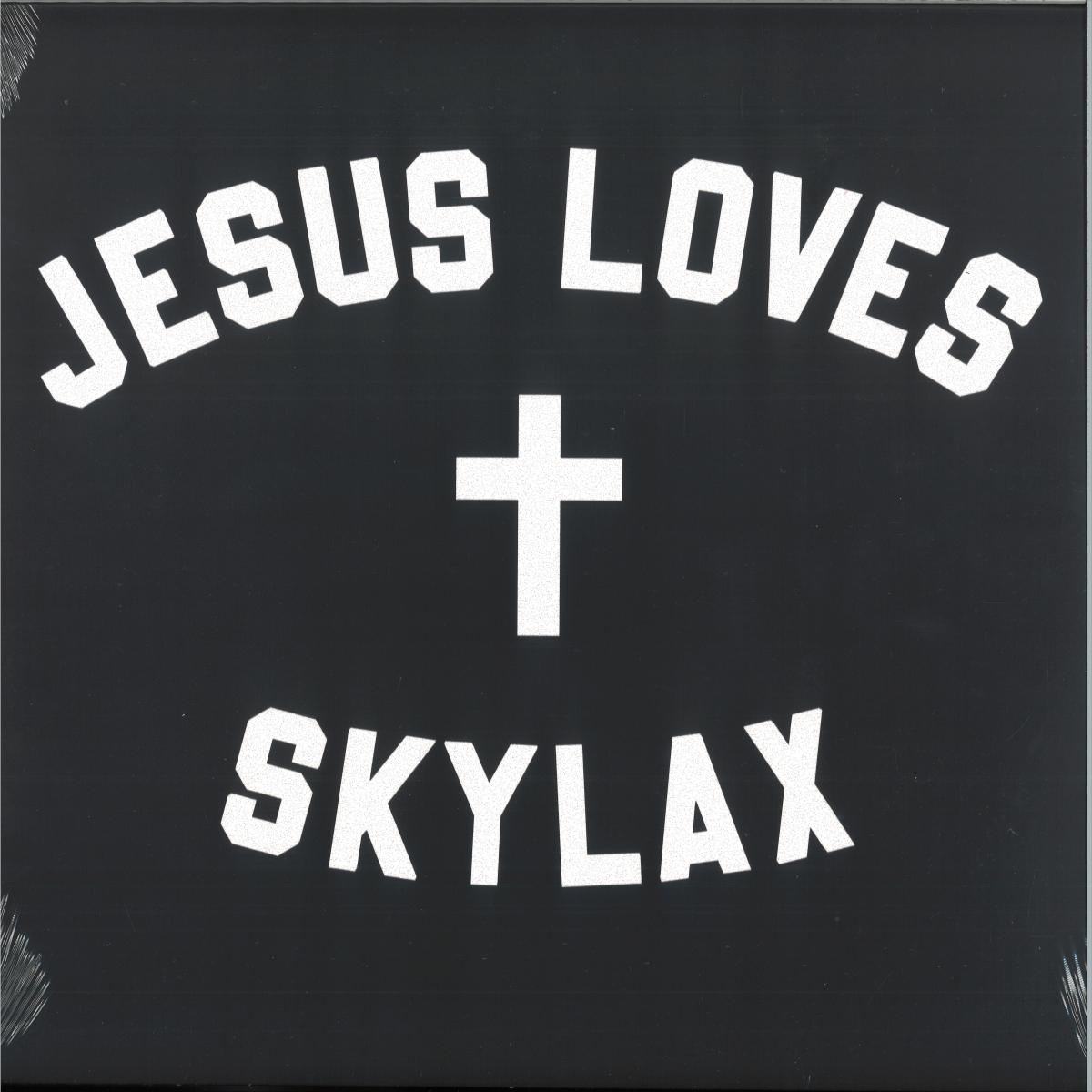 Various - Jesus Loves Skylax #2 (VINYL 12" Skylax Records JLS2) | NEW - HOUSE *NEW*