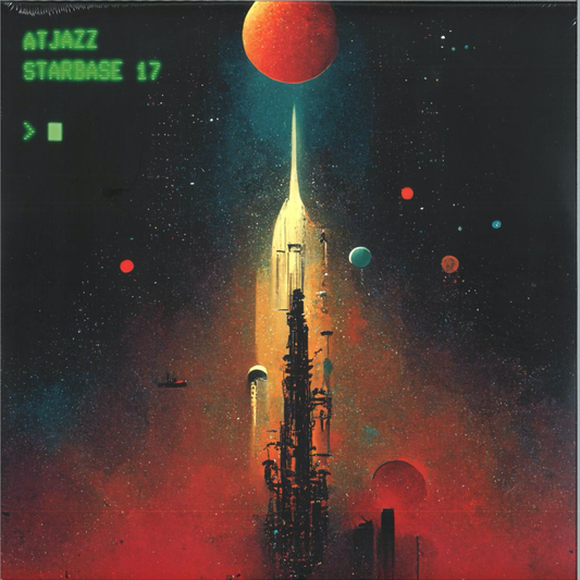 Atjazz - (PRESALE) Starbase 17 LP (3xVINYL) | Mint (M) Mint (M) - HOUSE *NEW*