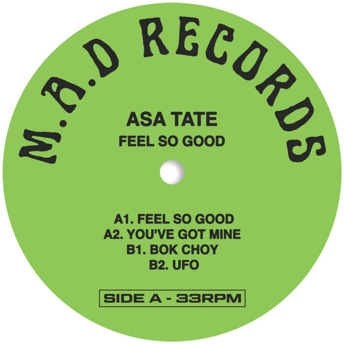 Asa Tate - (PRESALE TBD) Feel So Good (VINYL 12" M.A.D) | NEW - HOUSE *NEW*