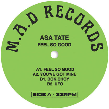Asa Tate - (PRESALE TBD) Feel So Good (VINYL 12" M.A.D) | NEW - HOUSE *NEW*