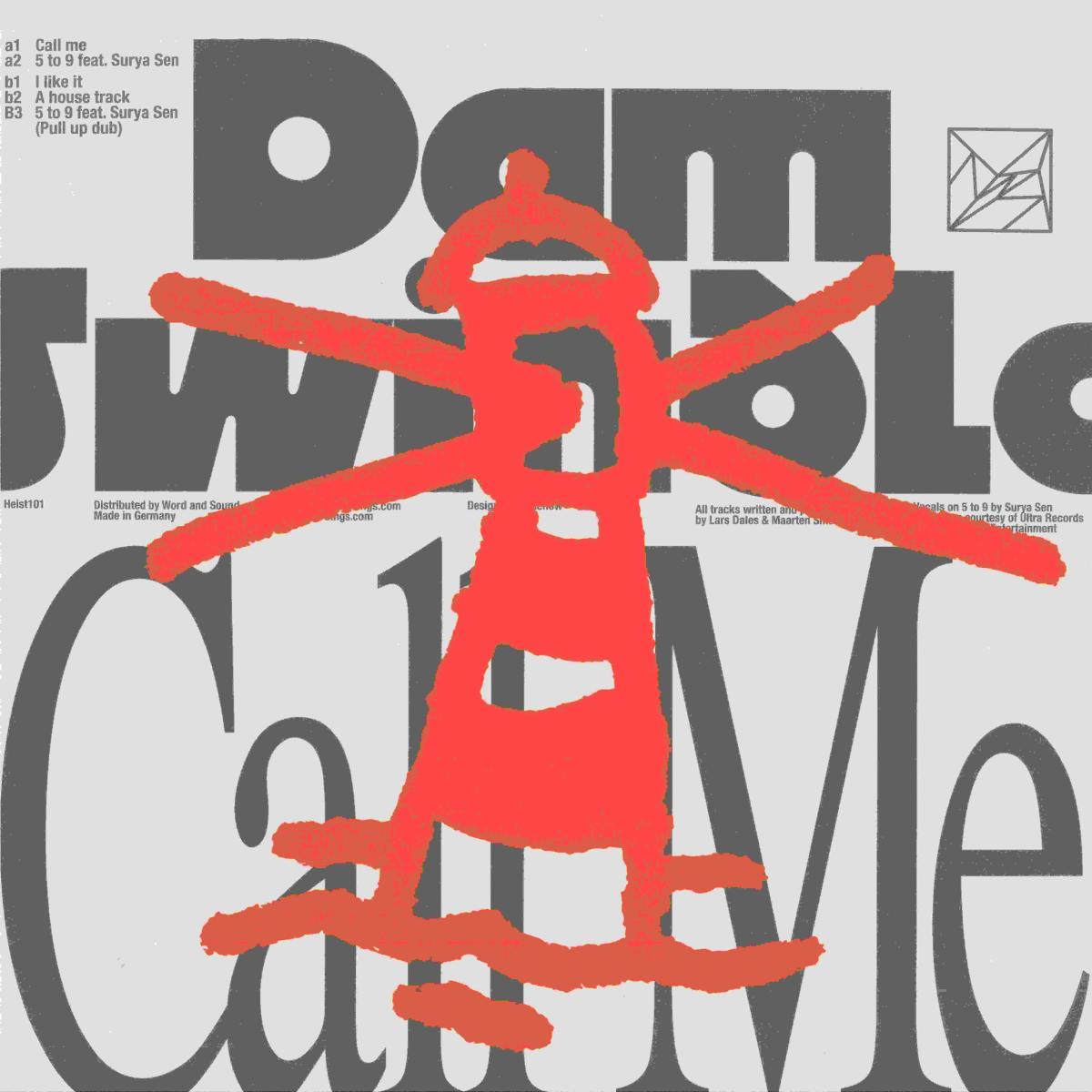 Dam Swindle - Call me (VINYL 12" Heist HEIST101 2026) | NEW - HOUSE *NEW*
