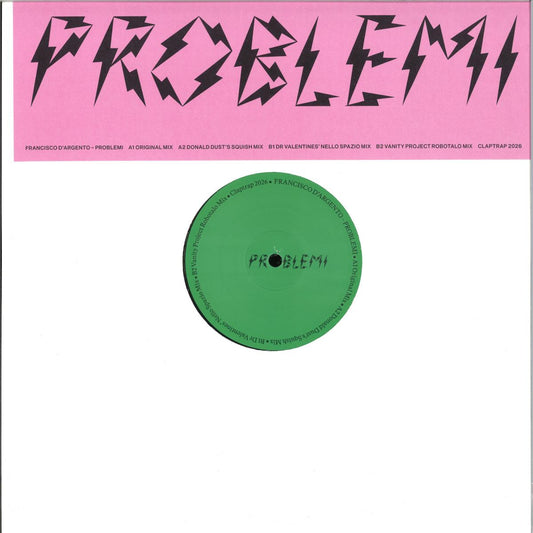 Francisco D’Argento - (PRESALE 09/10/26) Problemi (VINYL 12" Claptrap) | NEW - HOUSE *NEW*