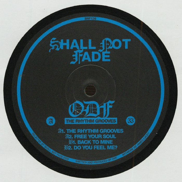 ODF - The Rhythm Grooves (VINYL 12" SHALL NOT FADE) | NEW - HOUSE *NEW*