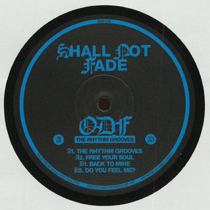 ODF - The Rhythm Grooves (VINYL 12" SHALL NOT FADE) | NEW - HOUSE *NEW*