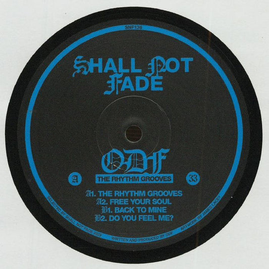 ODF - The Rhythm Grooves (VINYL 12" SHALL NOT FADE) | NEW - HOUSE *NEW*