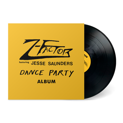 Z-Factor (feat. Jesse Saunders) - (PRESALE 10/16/26) Dance Party Album (VINYL LP) | NEW - HOUSE *NEW*