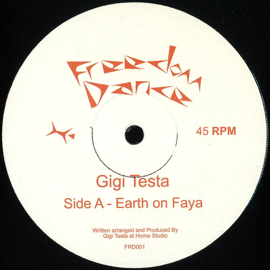 Gigi Testa - Earth on Faya EP (VINYL 12" Freedom Dance FRD001) | NEW Mint (M) Mint (M) - HOUSE *NEW*
