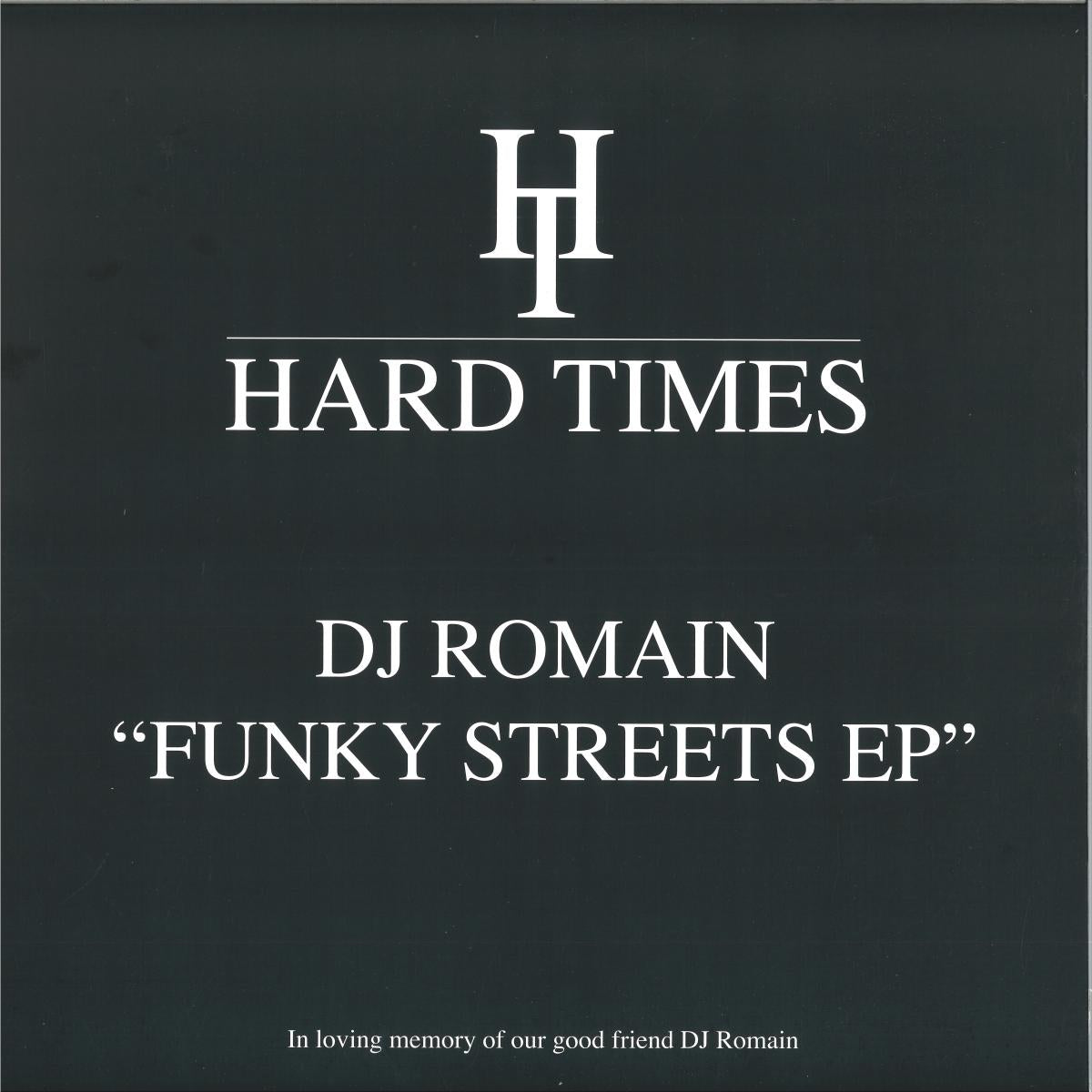 DJ Romain - Funky Streets (VINYL 12" Hard Times) | NEW - HOUSE *NEW*