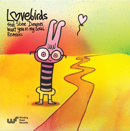 Lovebirds - Want You In My Soul (VINYL 12" 2026) | NEW - HOUSE *NEW*