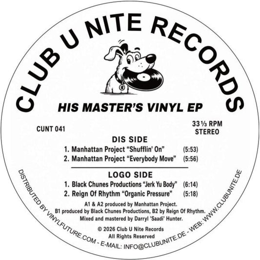 Various - (PRESALE 10/15/26) His Master's Vinyl (VINYL 12" Club U Nite CUNT041) | NEW - HOUSE *NEW*