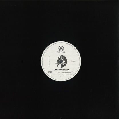 Tommy Chikara - Input (VINYL 12" Airtime) | NEW - HOUSE *NEW*