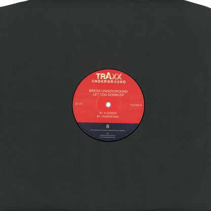 Bress Underground - Let You Down EP (VINYL 12" Traxx Underground TULTD011) | NEW Mint (M) Mint (M) - HOUSE *NEW*
