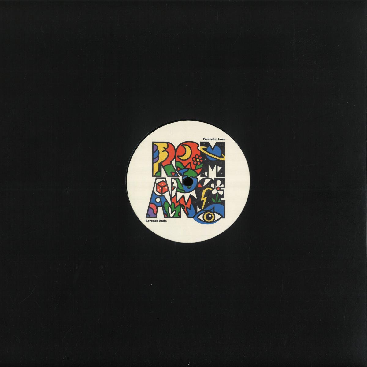 Lorenzo Dada - Fantastic Love (VINYL 12" Romance Music) | NEW - HOUSE *NEW*