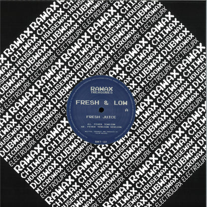 Fresh & Low - Fever Tension / Fresh Juice II (VINYL 12" Rawax) | NEW - HOUSE *NEW*
