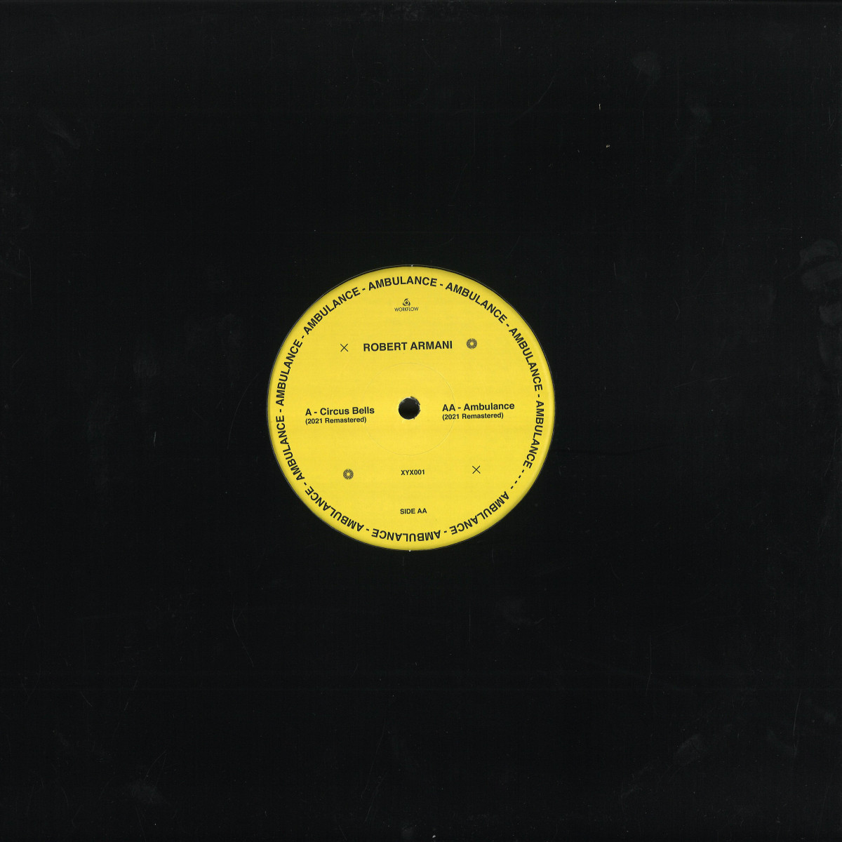 Robert Armani - (PRESALE) Circus Bells / Ambulance (VINYL) | Mint (M) Mint (M) - HOUSE *NEW*