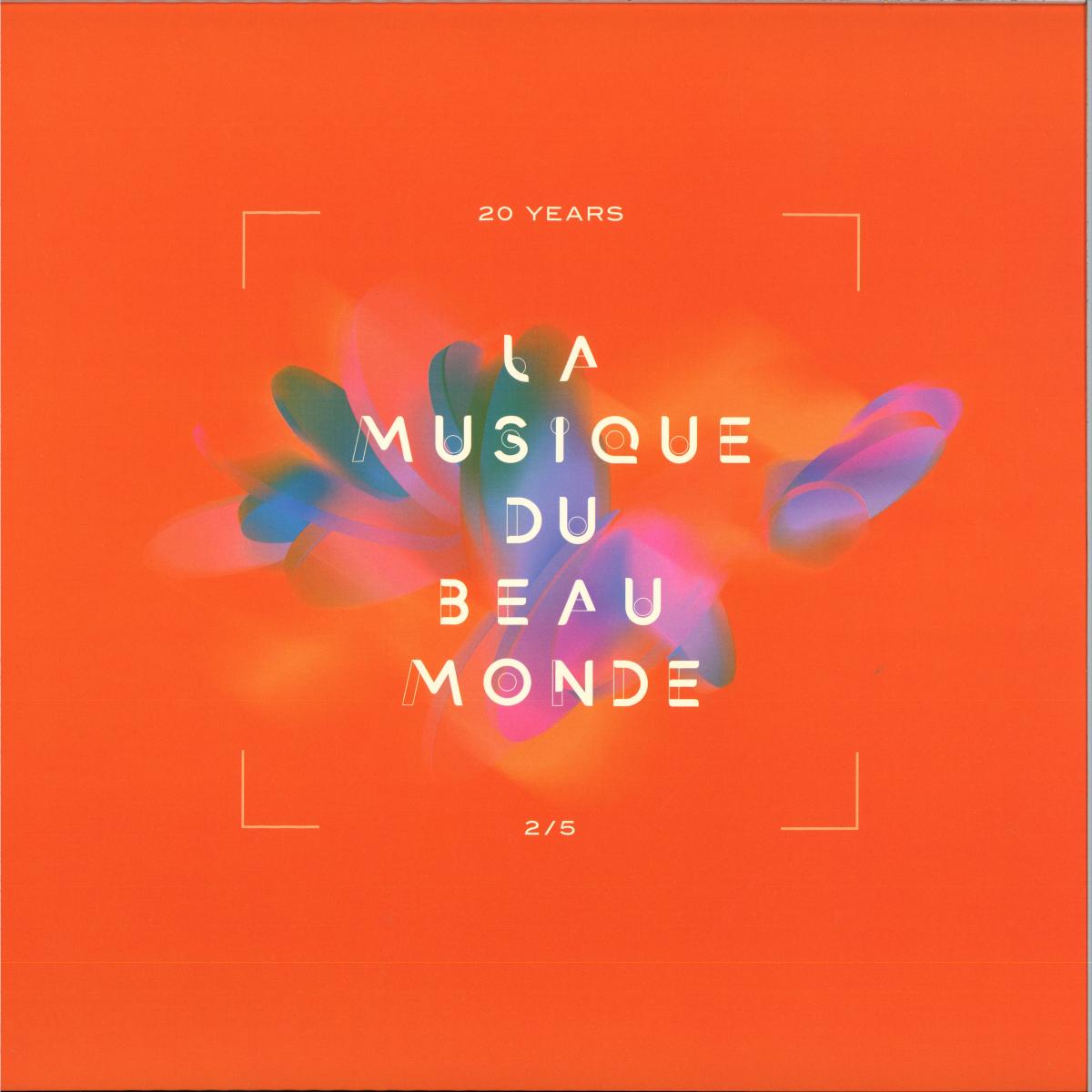Various - 20 Years La Musique Du Beau Monde 2/5 (VINYL 12" la Musique du beau Monde) | NEW Mint (M) Mint (M) - HOUSE *NEW*