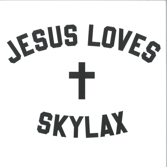 Various - Jesus Love Skylax #1 (VINYL 12" Skylax) | NEW - HOUSE *NEW*