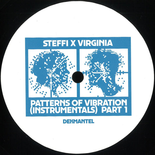 Steffi X Virginia - Patterns Of Vibration (Instrumentals) (Parts 1 & 2) (VINYL 2x12" Dekmantel) | NEW - HOUSE *NEW*