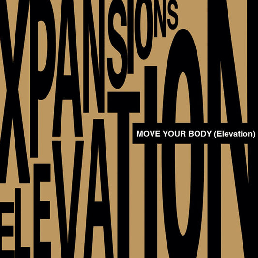 Xpansions - (PRESALE 11/20/26) Move Your Body (Elevation) (VINYL 12" Groovin) | NEW - HOUSE *NEW*