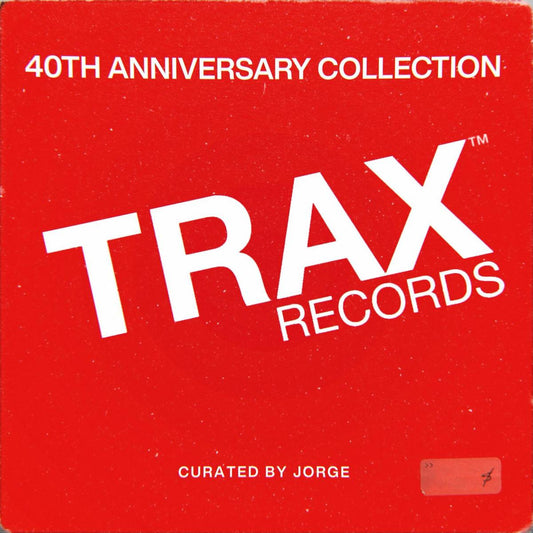(PRE-ORDER 11/11/25) Trax Records: The 40th Anniversary Collection (VINYL 12") | Mint (M) Mint (M) - HOUSE *NEW*