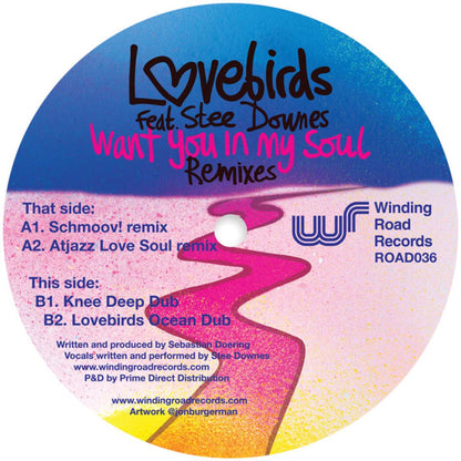 Lovebirds feat. Stee Downes - (PRESALE 10/30/26) Want You In My Soul - Remixes (VINYL 12" Winding Road) | NEW - HOUSE *NEW*
